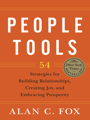 cover image of People Tools: 54 Strategies for Building Relationships, Creating Joy, and Embracing Prosperity